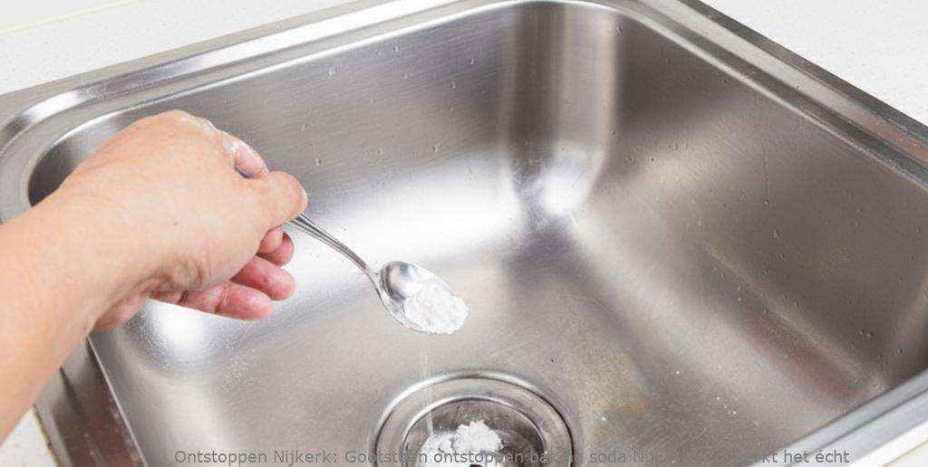 Gootsteen ontstoppen baking soda Nijkerk: Zo werkt het écht