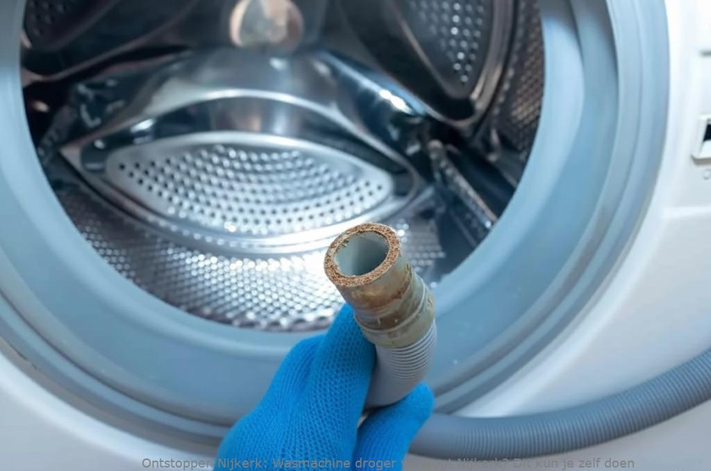 Wasmachine droger verstopt Nijkerk? Dit kun je zelf doen